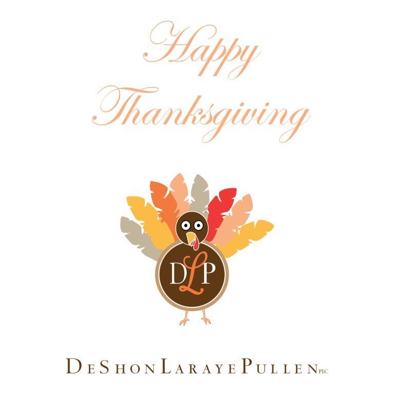 Unexpected Thanksgiving Traditions by Deshon Laraye Pullen PLC